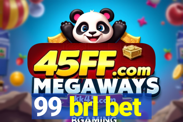 99 brl bet